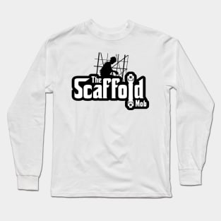 Scaffold Mob Man Logo Long Sleeve T-Shirt